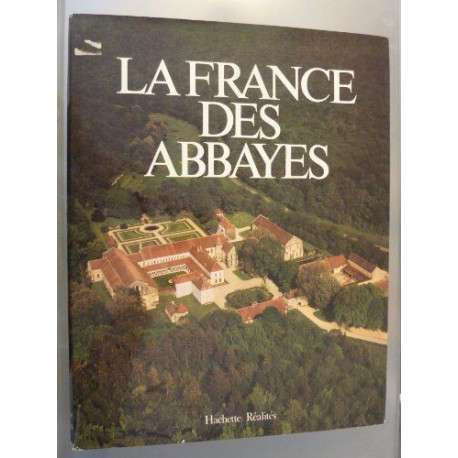 La france des abbayes