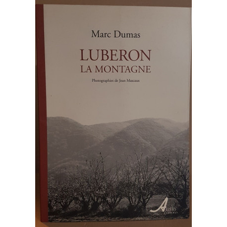 Luberon La Montagne : Dédicace