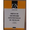 Précis de grammaire fonctionnelle du français / 2.exercices et...