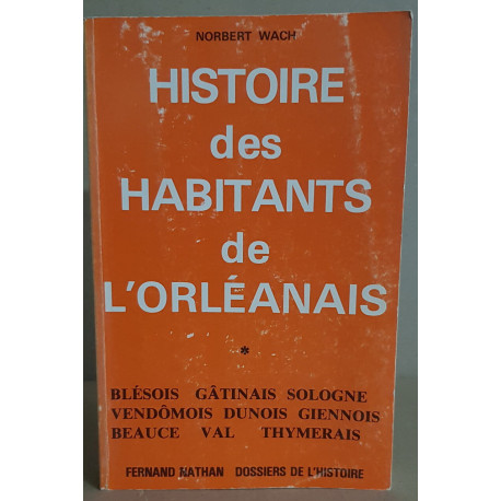 Histoire des habitants de l'Orléanais