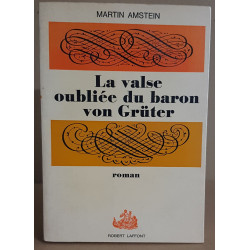 La valse oubliée du baron von Grüter