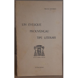 Un evesque prouvençau tipe literari (mounsegne MIOLIS ancian...