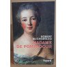 Mystérieuse Madame de Pompadour