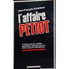 L'affaire Petiot : médecin marron notable gestapiste guillotiné...