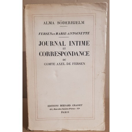 Journal intime et correspondance du comte Axel de Fersen