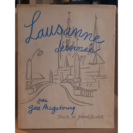 Lausanne dessinée par Géa AUGSBOURG