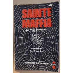 Sainte Maffia - le dossier de l'Opus Dei