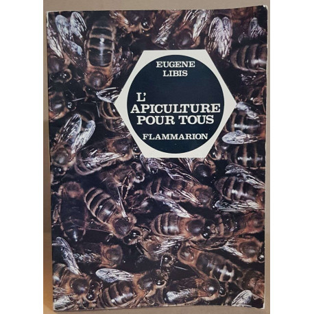 L'apiculture pour tous