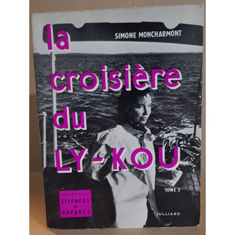 La croisière du LY-KOU (tome 2)