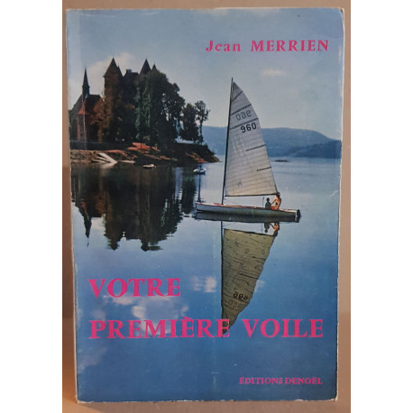 Votre première voile