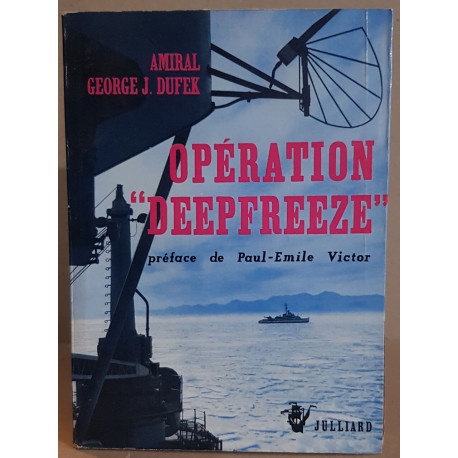 Opération "deepfreeze" - expédition américaine dans l'antarctique