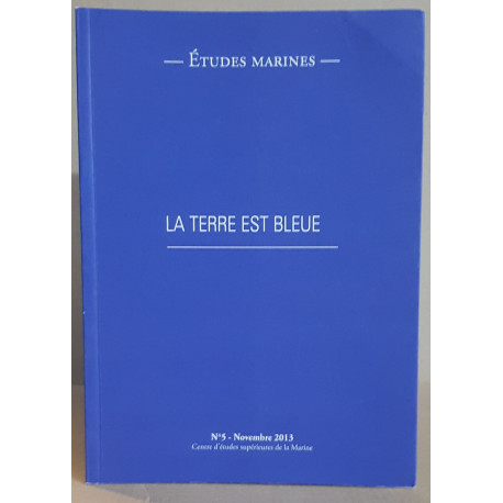 Etudes marines - La terre est bleue