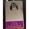 Ceux d'Avignon /édition originale numerotée14/100 sur pur fil