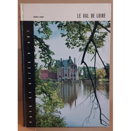 Le val de Loire