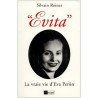 Evita. La vraie vie d Eva Peron