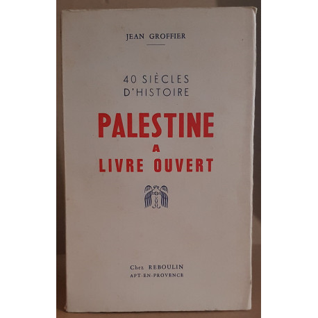 Palestine à livre ouvert /E.O