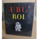 Ubu roi / 20 dessins originaux d'André françois / exemplaire numéroté