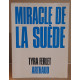 Miracle de la Suède