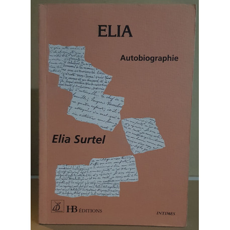 Élia autobiographie