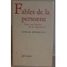 Fables de la personne - pour une histoire de la subjectivité /...