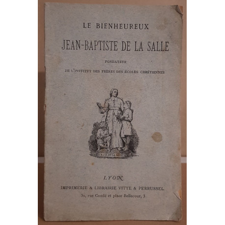 Le bienheureux Jean-Baptiste de la Salle