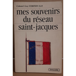 Mes souvenirs du réseau Saint-Jacques