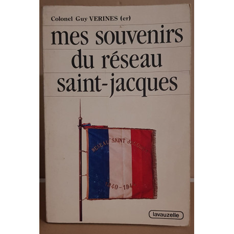 Mes souvenirs du réseau Saint-Jacques