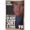 DGSE Service action : Un Agent sort de l'ombre