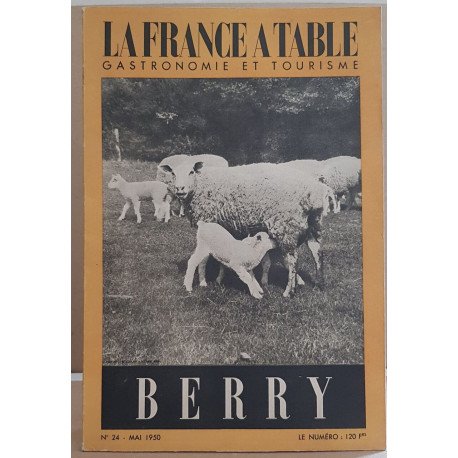 La france à table - N°24 - Berry