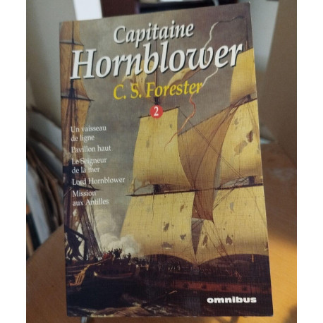 Capitaine hornblower t2 un vaisseau en ligne pavillon haut le...