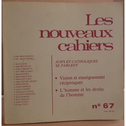 Les nouveaux cahiers - N°67 - juifs et catholiques se parlent