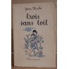 Trois sans toit (tome 2)