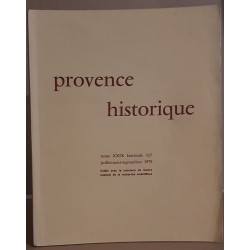 Provence historique tome 29 fascicule 117 juillet - aout -...