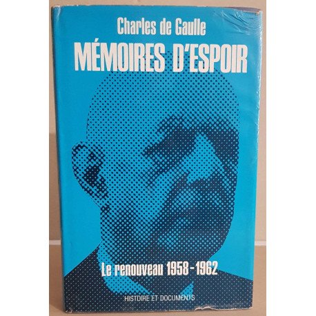 Mèmoires d'espoir - le renouveau 1958 - 1962