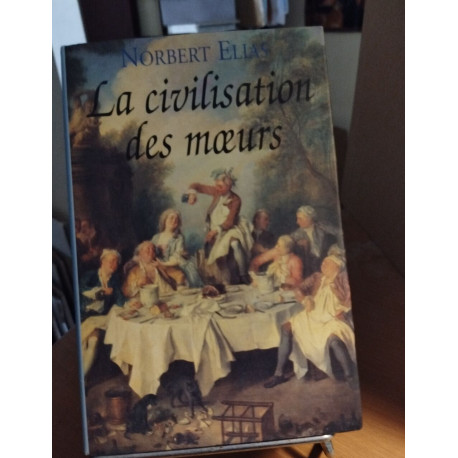 La Civilisation des Moeurs