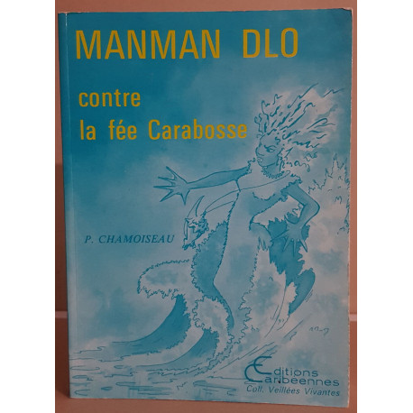 Manman Dlo contre la fée Carabosse (théatre conté)