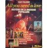 All you need is love / histoire de la musique populaire