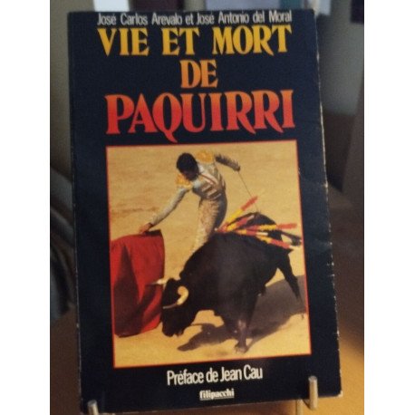 Vie et mort de paquirri