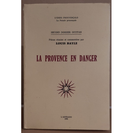 La provence en danger - second dossier occitan