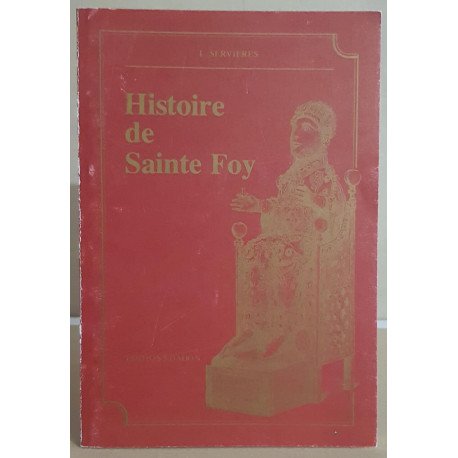 Histoire de Sainte Foy