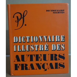 Dictionnaire illustré des auteurs français - nouvelle édition...