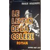 Le levain de la colère