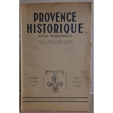 Provence historique - tome 1 - fascicule second