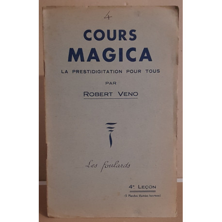 Cours Magica - 4° leçon - les foulards