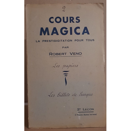 Cours Magica - 2° leçon - les papiers et les billets de banque