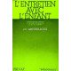 L'entretien avec l'enfant - L'approche de l'enfant à travers le...