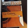 La guitare / les cles pour ne pas rester débutant toute sa vie /...