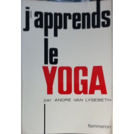 J'apprends le yoga