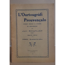 L'ourtougràphi prouvençalo (2° édition)