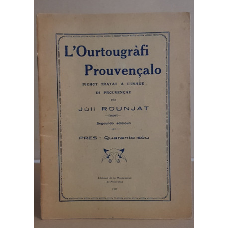 L'ourtougràphi prouvençalo (2° édition)